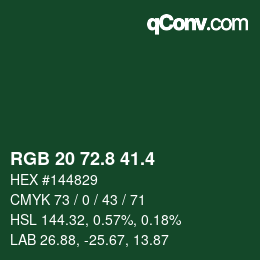 カラーコード: RGB 20 72.8 41.4 | qconv.com