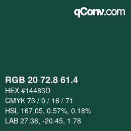 カラーコード: RGB 20 72.8 61.4 | qconv.com