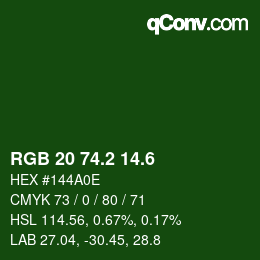 カラーコード: RGB 20 74.2 14.6 | qconv.com