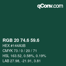 カラーコード: RGB 20 74.6 59.6 | qconv.com
