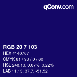Color code: RGB 20 7 103 | qconv.com