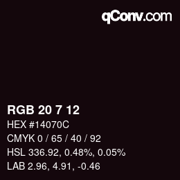Color code: RGB 20 7 12 | qconv.com