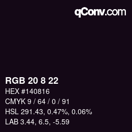 カラーコード: RGB 20 8 22 | qconv.com