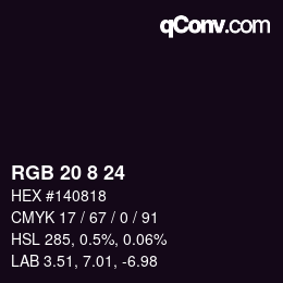 Color code: RGB 20 8 24 | qconv.com