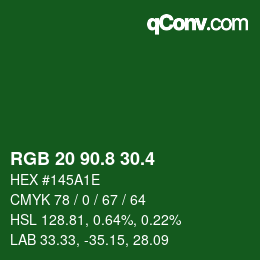 カラーコード: RGB 20 90.8 30.4 | qconv.com