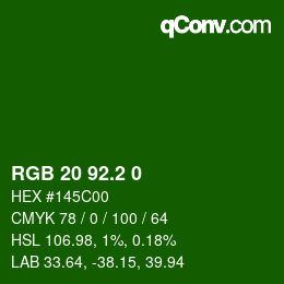 カラーコード: RGB 20 92.2 0 | qconv.com