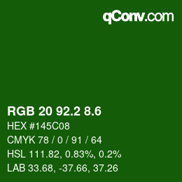 カラーコード: RGB 20 92.2 8.6 | qconv.com