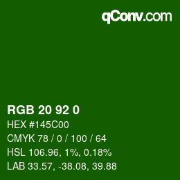 カラーコード: RGB 20 92 0 | qconv.com