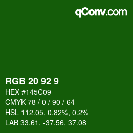 カラーコード: RGB 20 92 9 | qconv.com