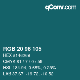 カラーコード: RGB 20 98 105 | qconv.com