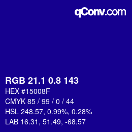 カラーコード: RGB 21.1 0.8 143 | qconv.com