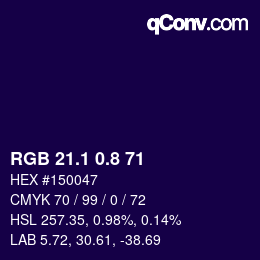 カラーコード: RGB 21.1 0.8 71 | qconv.com