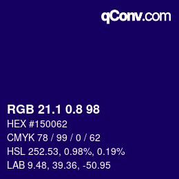 カラーコード: RGB 21.1 0.8 98 | qconv.com