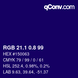 カラーコード: RGB 21.1 0.8 99 | qconv.com