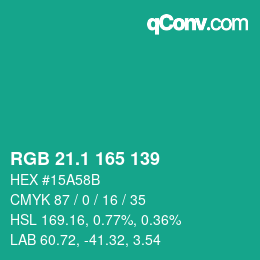 カラーコード: RGB 21.1 165 139 | qconv.com