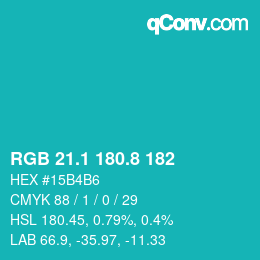 カラーコード: RGB 21.1 180.8 182 | qconv.com