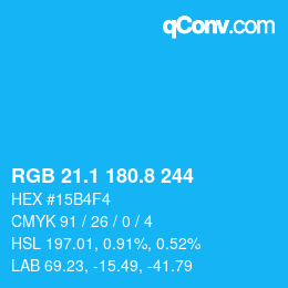 カラーコード: RGB 21.1 180.8 244 | qconv.com