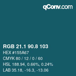 カラーコード: RGB 21.1 90.8 103 | qconv.com