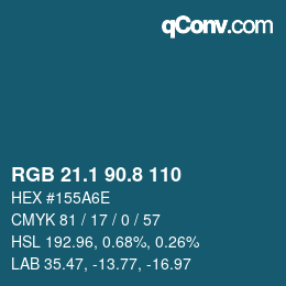 カラーコード: RGB 21.1 90.8 110 | qconv.com