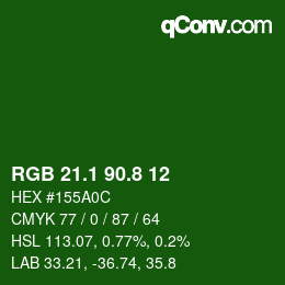 カラーコード: RGB 21.1 90.8 12 | qconv.com