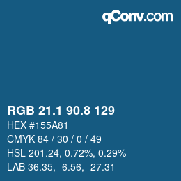 カラーコード: RGB 21.1 90.8 129 | qconv.com
