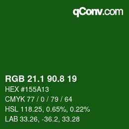 カラーコード: RGB 21.1 90.8 19 | qconv.com