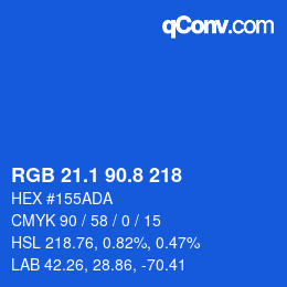 カラーコード: RGB 21.1 90.8 218 | qconv.com