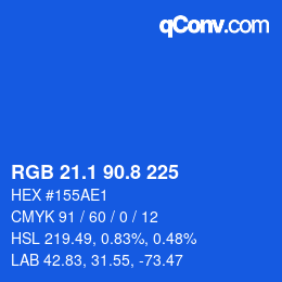 カラーコード: RGB 21.1 90.8 225 | qconv.com