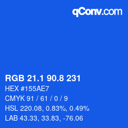 カラーコード: RGB 21.1 90.8 231 | qconv.com