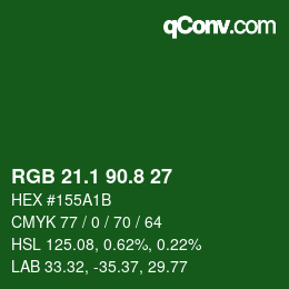 カラーコード: RGB 21.1 90.8 27 | qconv.com