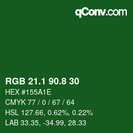カラーコード: RGB 21.1 90.8 30 | qconv.com
