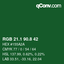 カラーコード: RGB 21.1 90.8 42 | qconv.com