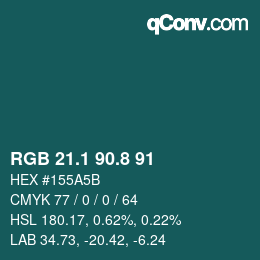 カラーコード: RGB 21.1 90.8 91 | qconv.com