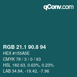 Color code: RGB 21.1 90.8 94 | qconv.com