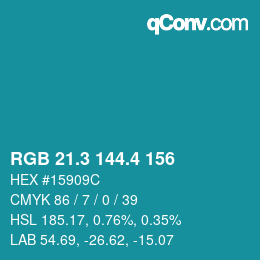 カラーコード: RGB 21.3 144.4 156 | qconv.com