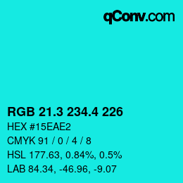 カラーコード: RGB 21.3 234.4 226 | qconv.com