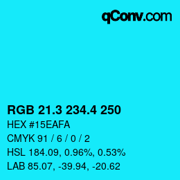 カラーコード: RGB 21.3 234.4 250 | qconv.com
