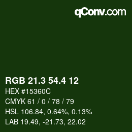 カラーコード: RGB 21.3 54.4 12 | qconv.com