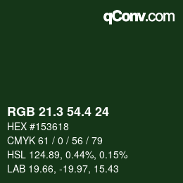 カラーコード: RGB 21.3 54.4 24 | qconv.com