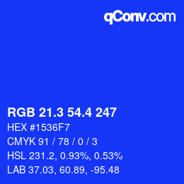 カラーコード: RGB 21.3 54.4 247 | qconv.com