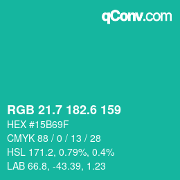 カラーコード: RGB 21.7 182.6 159 | qconv.com
