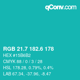 カラーコード: RGB 21.7 182.6 178 | qconv.com