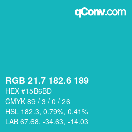 カラーコード: RGB 21.7 182.6 189 | qconv.com