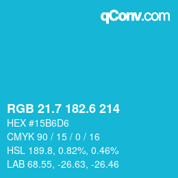 カラーコード: RGB 21.7 182.6 214 | qconv.com