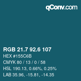 カラーコード: RGB 21.7 92.6 107 | qconv.com