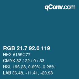 カラーコード: RGB 21.7 92.6 119 | qconv.com