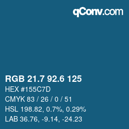 カラーコード: RGB 21.7 92.6 125 | qconv.com