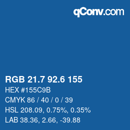カラーコード: RGB 21.7 92.6 155 | qconv.com