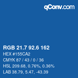 カラーコード: RGB 21.7 92.6 162 | qconv.com
