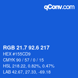 カラーコード: RGB 21.7 92.6 217 | qconv.com
